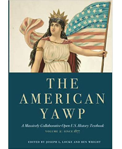 American Yawp Vol. 2